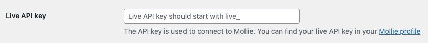 Mollie WooCommerce Live API Key Setting